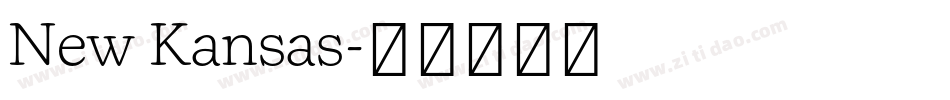 New Kansas字体转换